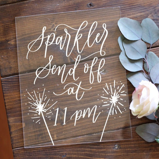Acrylic Sparkler Send Off Acrylic Wedding Sign