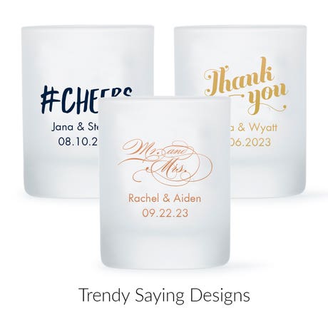 Custom Printed 2.75 oz. Frosted Shot Glass Wedding Favor - Trendy Sayings | More Designs