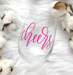 Cheers Wine Glass
