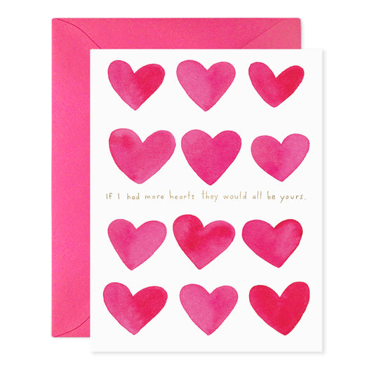 If I Had More Hearts Greeting Card
