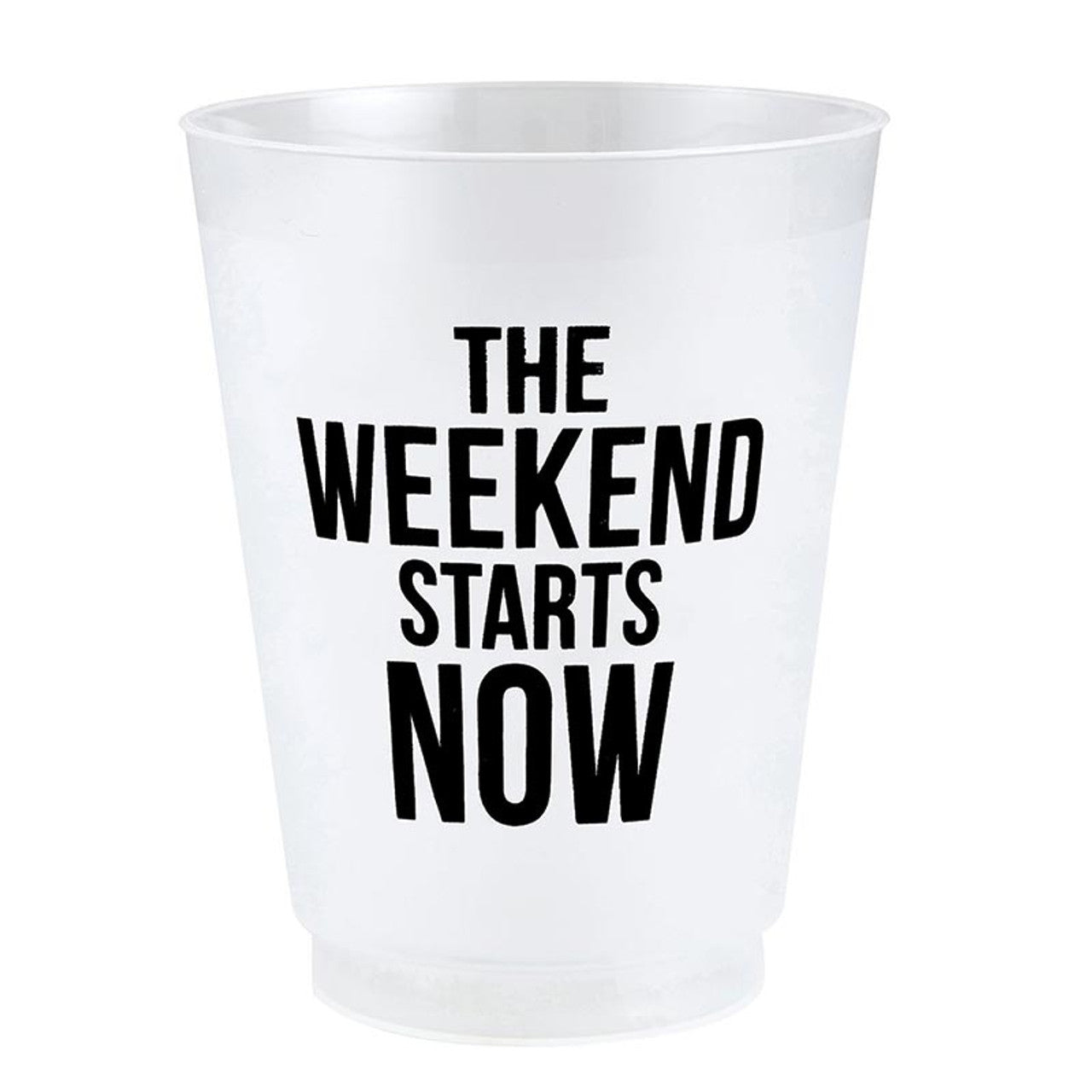 Frost Cups - Weekend Starts Now - Set of 8