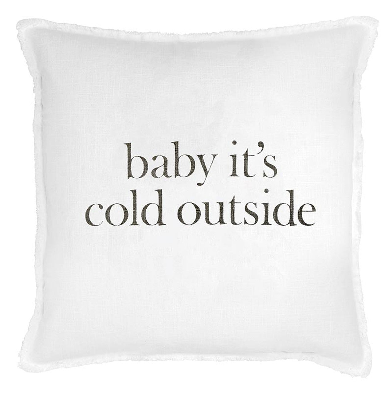 Face To Face Euro Pillow - Baby It's Cold Outside