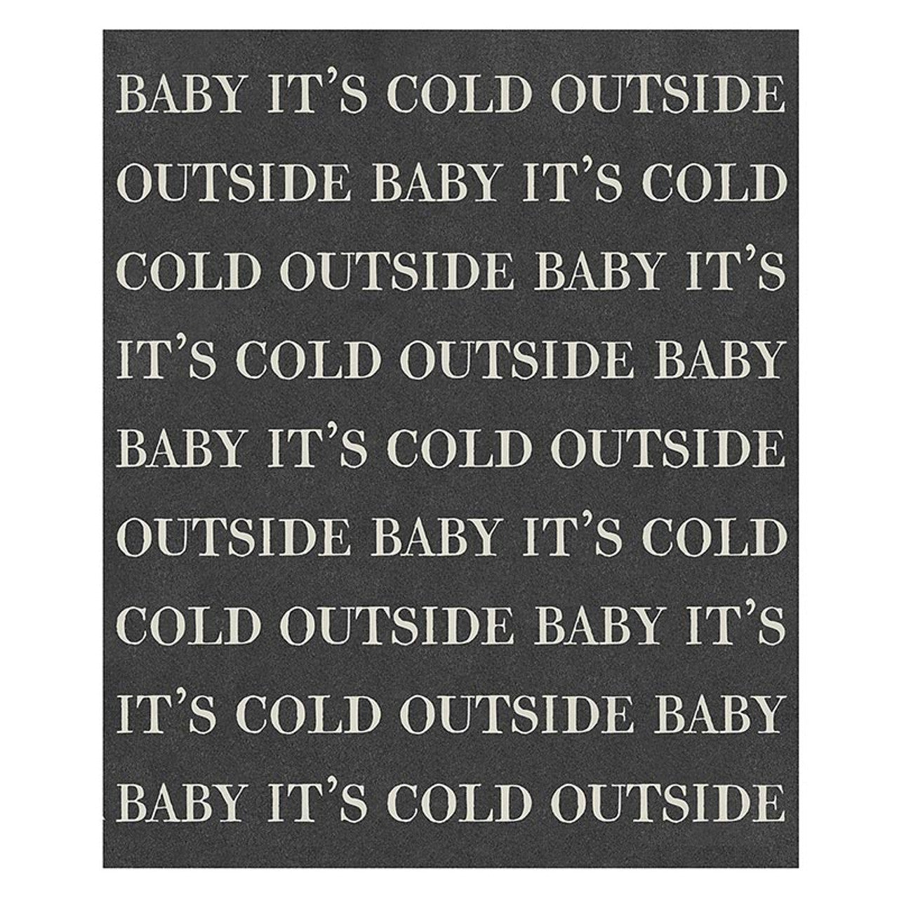 Face To Face Luxe Cotton Throw - Baby It's Cold Outside