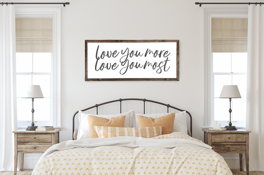 Love You More Love You Most Wood Wall Art