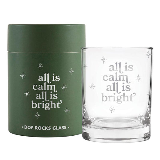 DOF Rocks Glass - All Is Calm All Is Bright