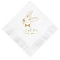 I Do Too Custom Dog Wedding Napkins