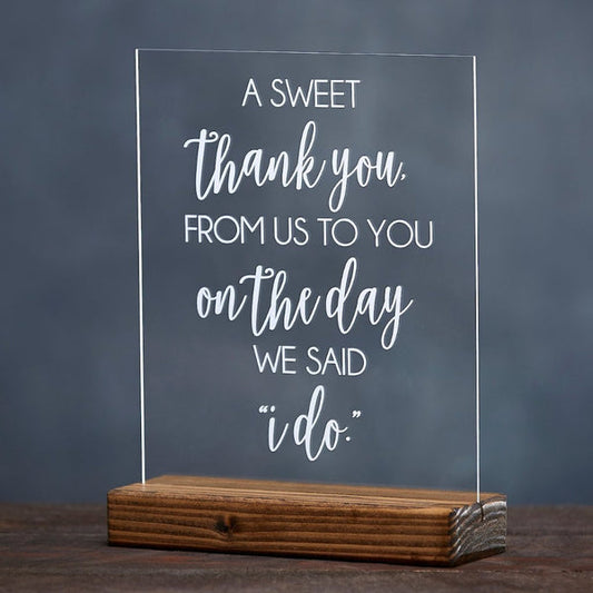 A Sweet Thank You From Us to You Candy Table Wedding Sign