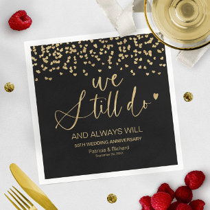 Black Gold Stylish We Still Do Wedding Vow Renewal Napkins