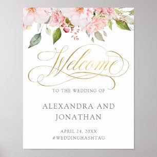 Bountiful Roses Pink Floral Gold Wedding Welcome Poster