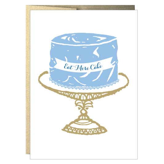 Eat More Cake Greeting Card