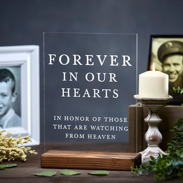 Forever In Our Hearts Wedding Memorial Sign