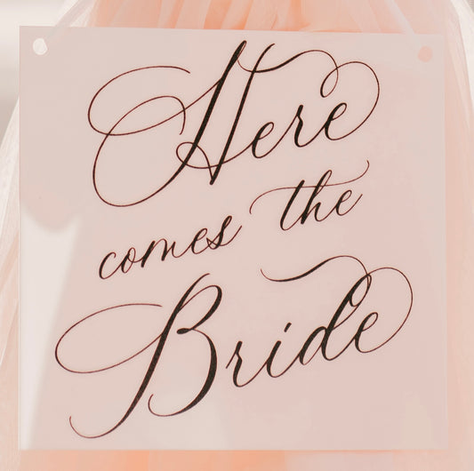 Here Comes the Bride Sign