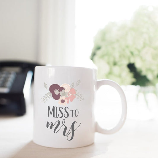 Miss to Mrs Coffee Mug