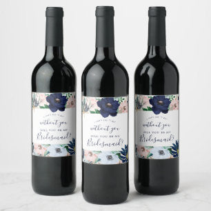 Modern Nautical Floral Bridesmaid Proposal Wine Label