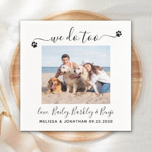 Modern We Do Too Custom Dog Photo Pet Wedding Napkins