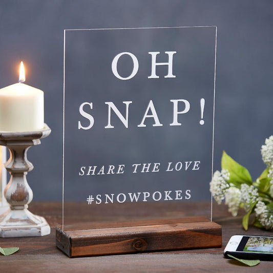 Oh Snap Modern Wedding Sign Minimalist Acrylic Hashtag Sign, Custom Share the Love Sign