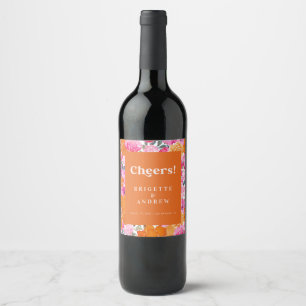 Pink and Orange Bright Floral Bloom Cheers Wedding Wine Label