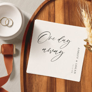 Rustic One Day Away Wedding Rehearsal Dinner Napkins