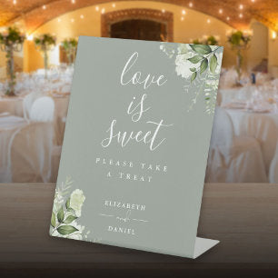 Sage Green Floral Greenery Love Is Sweet Favor Pedestal Sign