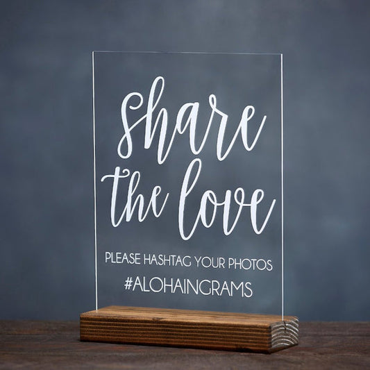 Share the Love Wedding Hashtag Sign