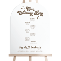 Groovy Arched Order of Events Welcome Sign