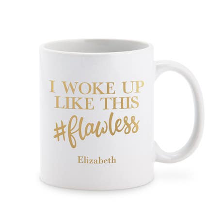 Custom White Ceramic Coffee Mug - #Flawless
