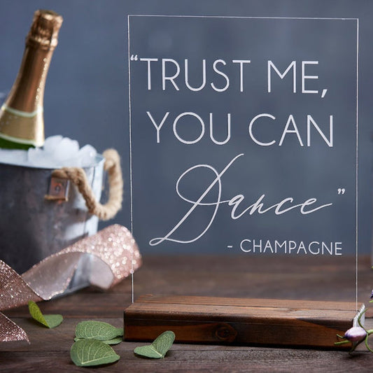 Trust Me You Can Dance Bar Sign Funny Wedding Bar Sign, Custom Acrylic Bar Sign for Reception