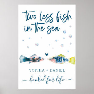 Two Less Fish In The Sea Wedding Welcome 27x40 Poster