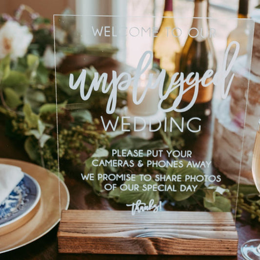 Unplugged Wedding Acrylic Wedding Sign