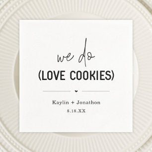 We Do Love Cookies Wedding Napkins