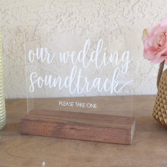 Wedding Soundtrack CD Favor Acrylic Sign