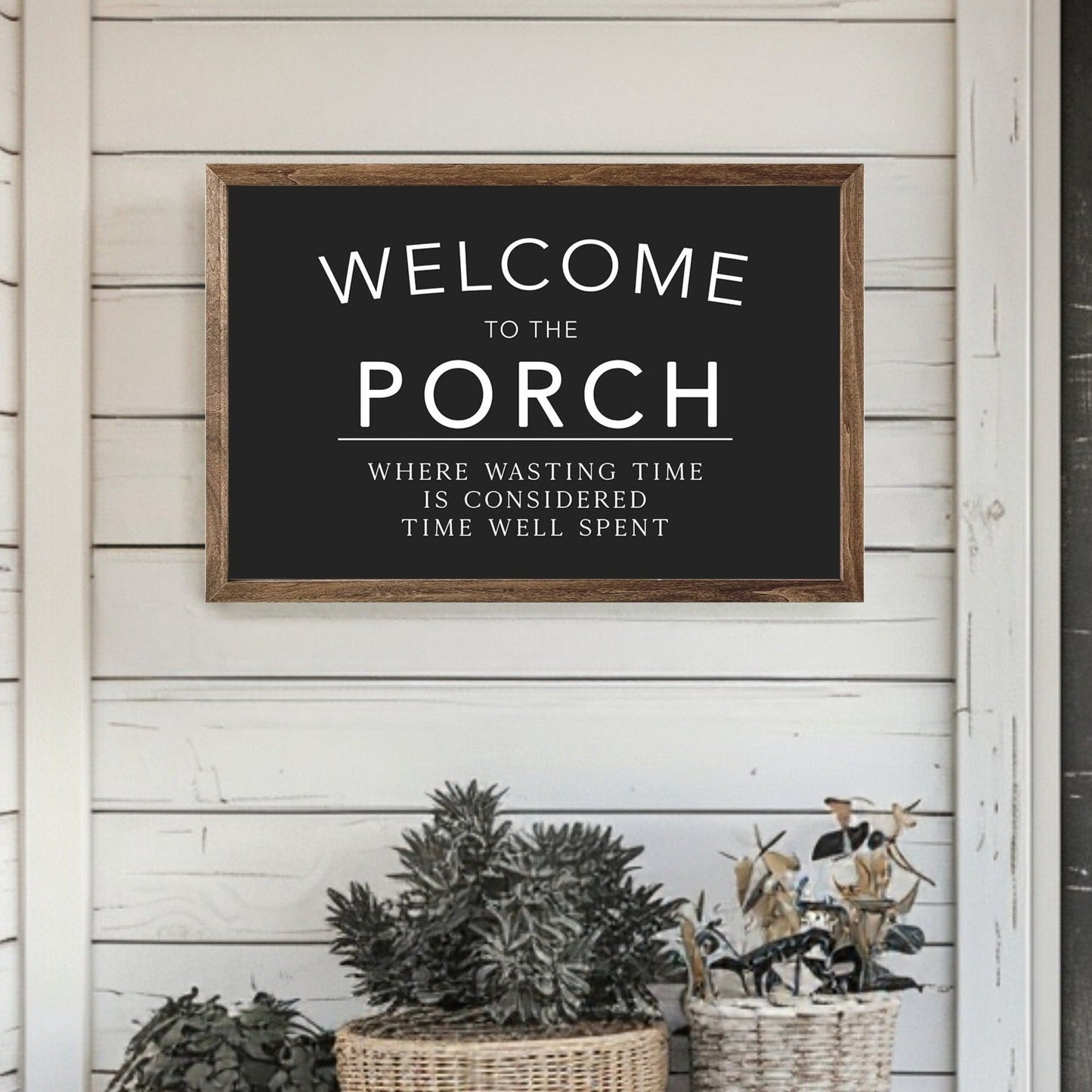 Welcome to the Porch Farmhouse Wood Sign