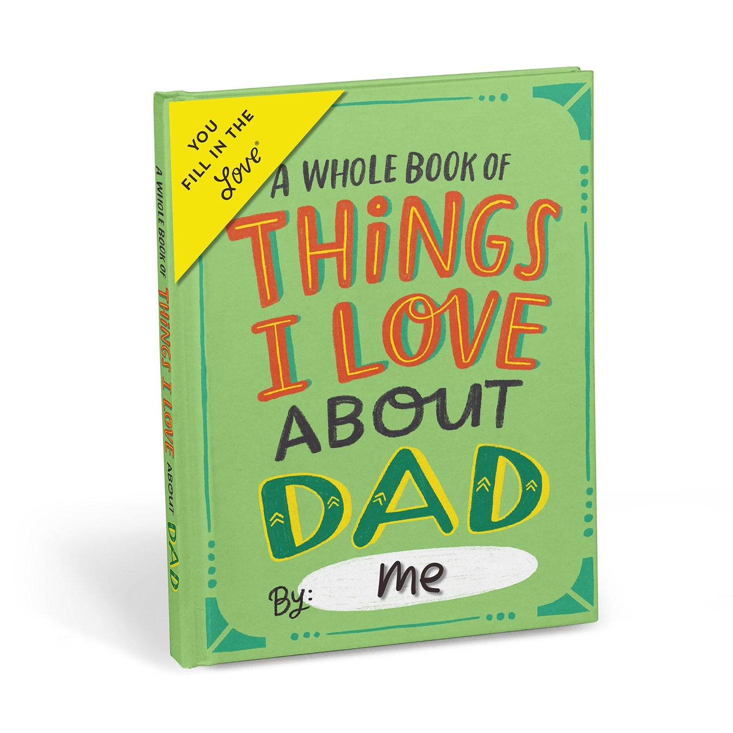 Love About Dad Fill in the Love Book