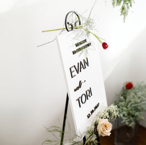 Evan + Tori Wedding Welcome Sign