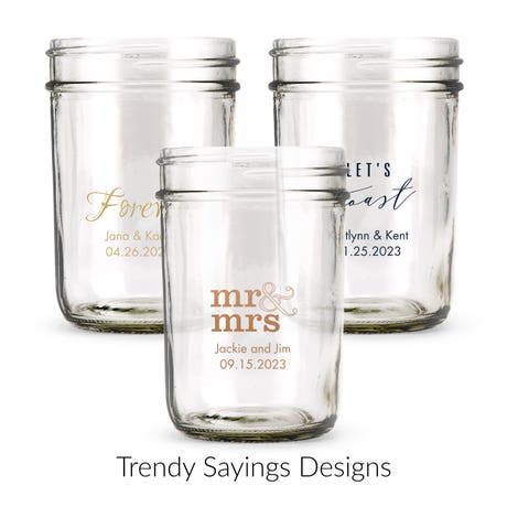 Personalized 8 oz. Glass Mason Jar Wedding Favor with Lid Options - Trendy Sayings | More Designs