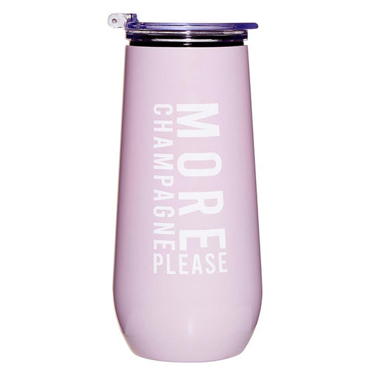 Champagne Tumbler - More Champagne Please