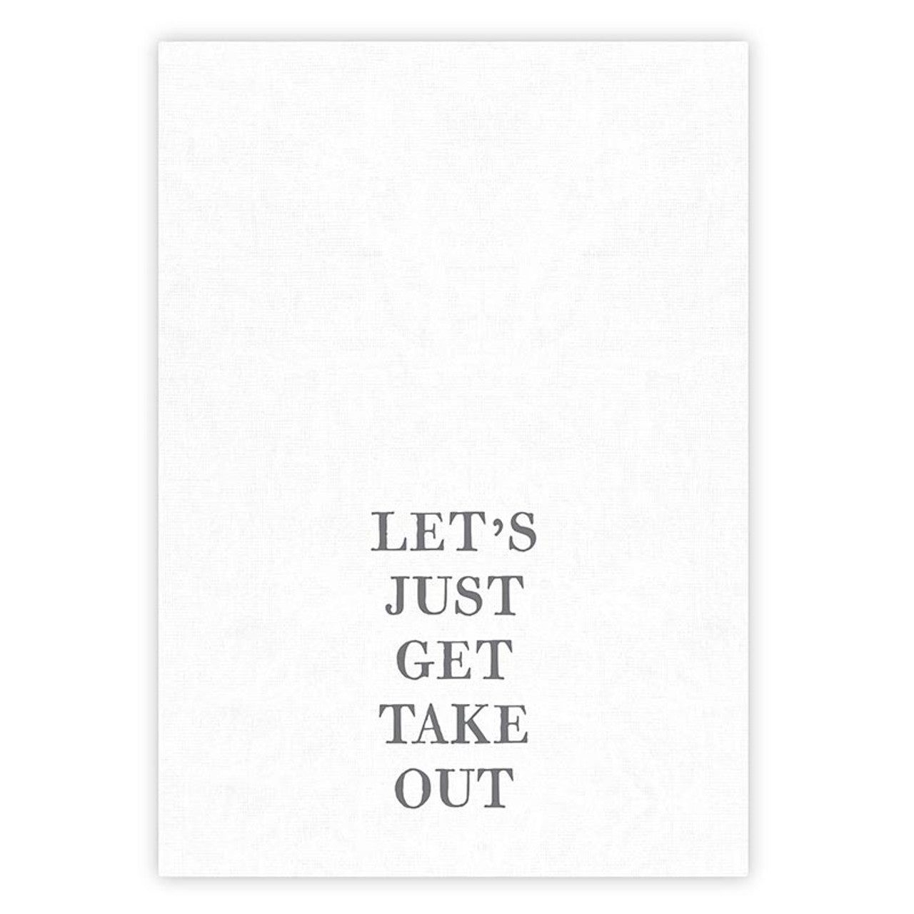 Face to Face Tea Towel - Let's Just Get Takeout