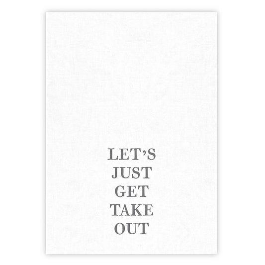 Face to Face Tea Towel - Let's Just Get Takeout
