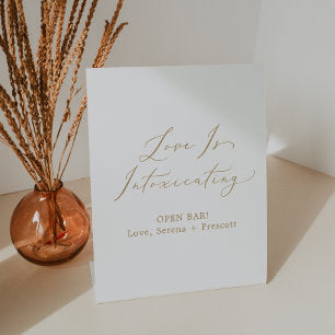 Delicate Gold Calligraphy Love Is Intoxicating Pedestal Sign