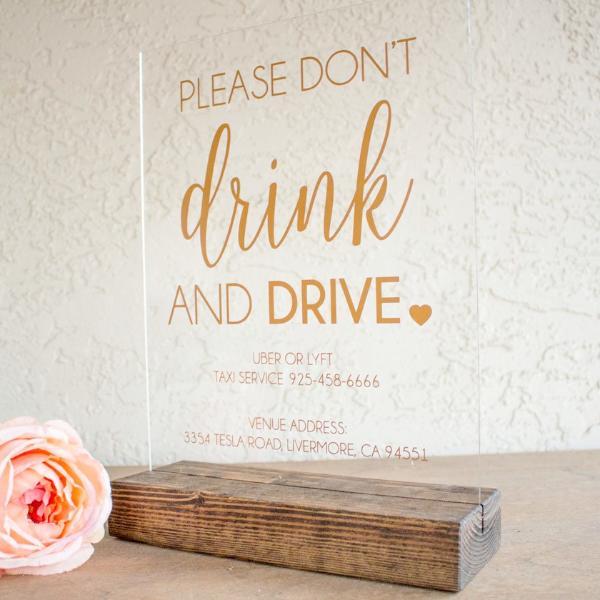 Don't Drink and Drive Wedding Sign