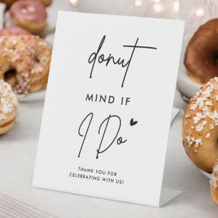Donut Mind If I Do Wedding Donut Bar Sign