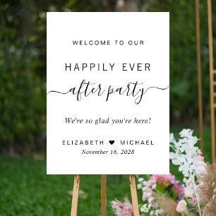 Happily Ever After Party Wedding Reception Welcome Foam Board
