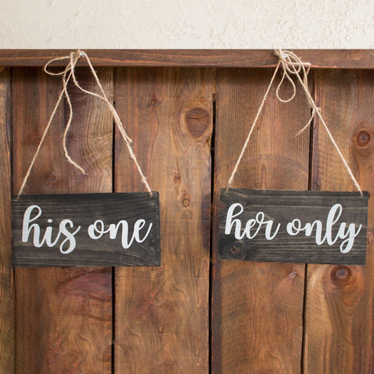 "His One" & "Her Only" Hanging Wedding Chair Signs