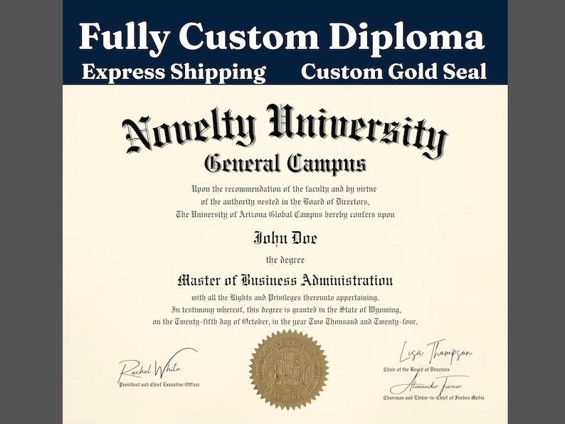 Fully Custom Novelty Diploma Printed and Shipped