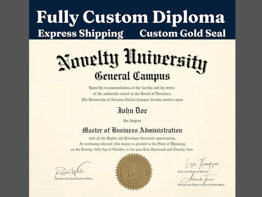 Fully Custom Novelty Diploma Printed and Shipped