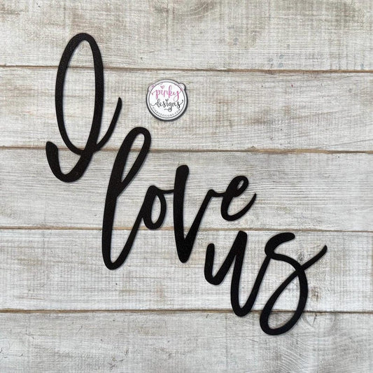 I Love Us Metal Words | Bedroom Decor | Metal Wall Decor | Wedding Gift | Wedding Decor | Anniversary Gift | Photo Wall Art | Metal Wall Art