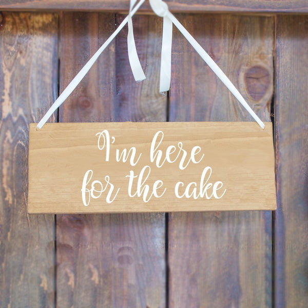 I'm Here For the Cake Ring Bearer Sign