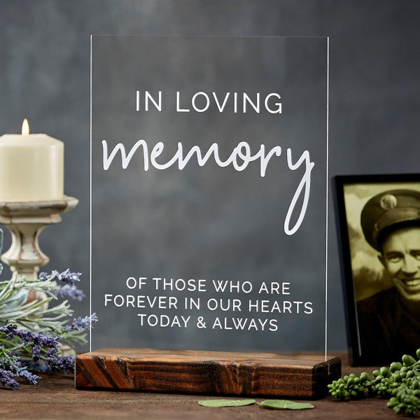 In Loving Memory Acrylic Wedding Memorial Sign