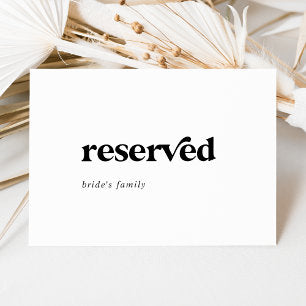 Modern Black Typography Reserved Sign