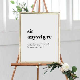 Modern Black Typography Wedding Sit Anywhere Poster